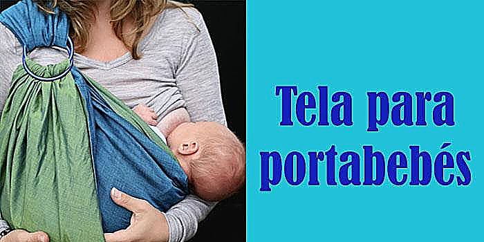 Tipos De Telas Para Llevar Bebés,  Detalles y Características